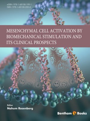 cover image of Mesenchymal Cell Activation by Biomechanical Stimulation and its Clinical Prospects